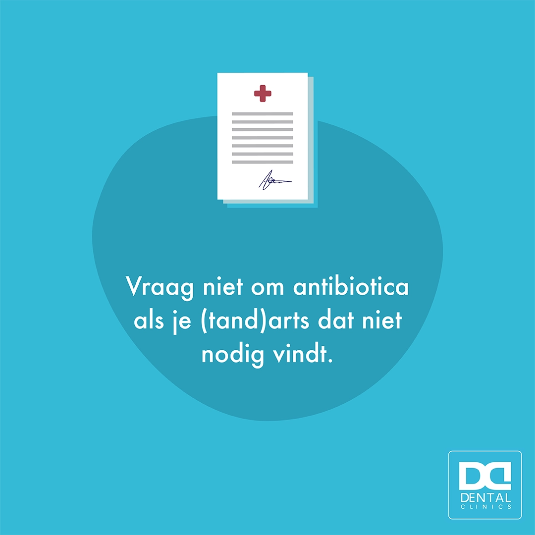 Veilig antibioticagebruik - antibioticaresistentie voorkomen - Dental Clinics
