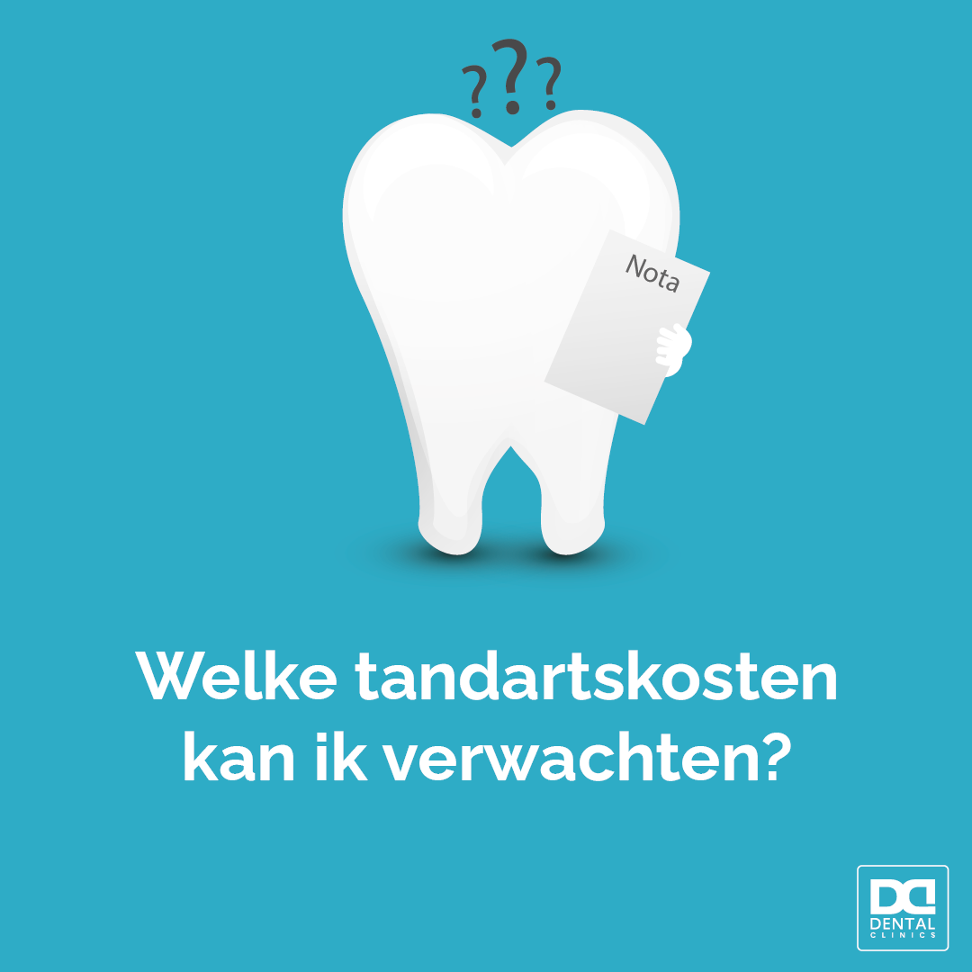 tandartsrekening - tandartskosten - tarieven mondzorg NZA - Dental Clinics